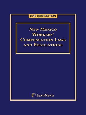cover image of New Mexico Workers' Compensation Laws and Regulations
